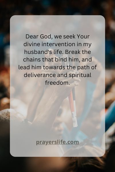 Seeking God'S Intervention In Your Husband'S Life