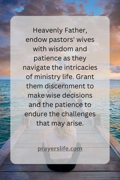 Wisdom And Patience: A Prayer For Pastors' Wives' Role In Ministry