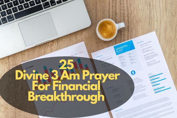 3 Am Prayer For Financial Breakthrough