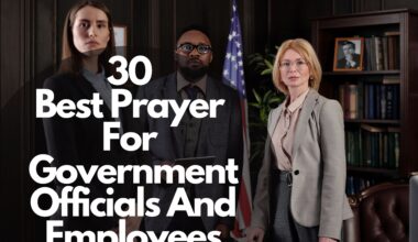 30 Best Prayer For Government Officials And Employees