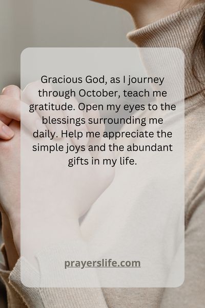 Gratitude And Blessings: A Prayer For October'S Journey