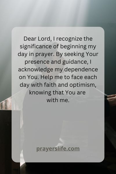 The Importance Of Starting Your Day With Prayer