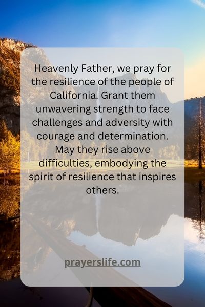 Praying For Resilience: California'S Strength In The Face Of Challenges