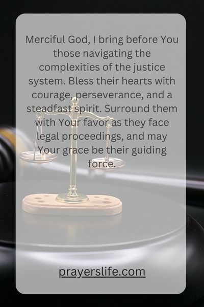 A Special Blessing For Those Navigating The Justice System