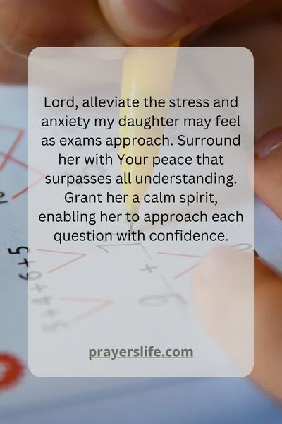 Stress Relief: A Mother'S Prayer For Daughter'S Exams