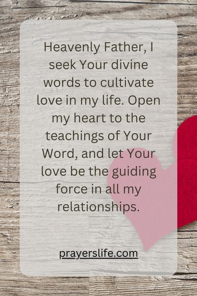 Divine Words For Cultivating Love In Your Life: