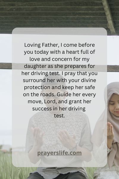 A Heartfelt Prayer For My Daughter'S Safe And Successful Driving Test