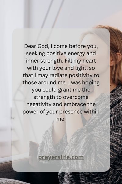 A Prayer For Positive Energy And Inner Strength