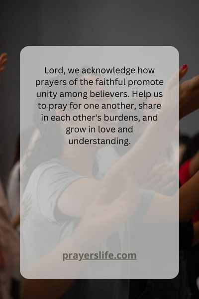 How Prayers Of The Faithful Promote Unity