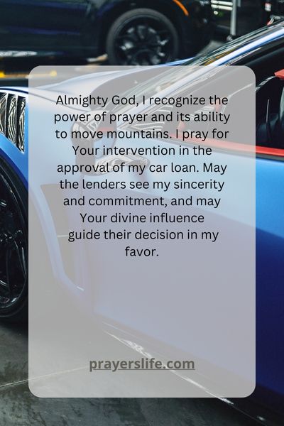 The Power Of Prayer In Loan Approval