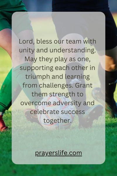 Team Unity And Triumph: A Prayer For Success