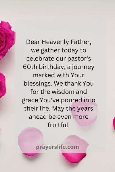 A Blessed Journey To 60