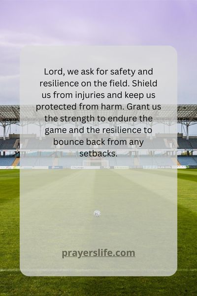 A Brief Prayer For Safety And Resilience In Football