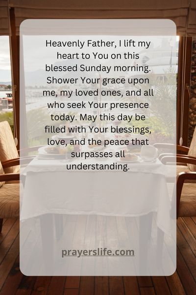 A Heartfelt Prayer For A Blessed Sunday Morning