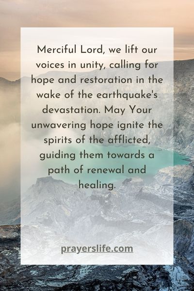 A Call For Hope And Restoration Amidst Earthquake Devastation