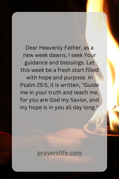 A Fresh Start: A Prayer For The Upcoming Week