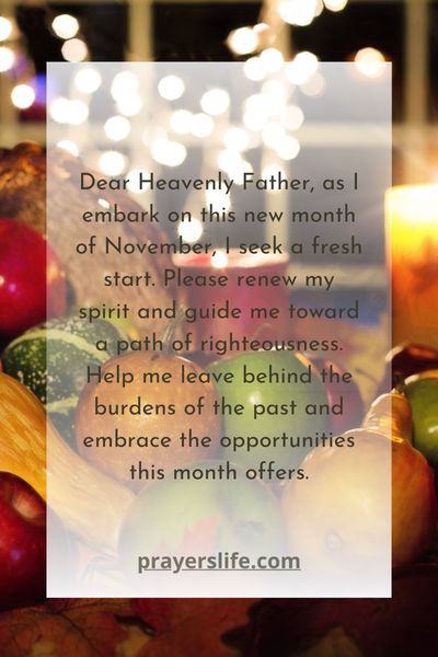A Fresh Start Novembers Prayer For Myself
