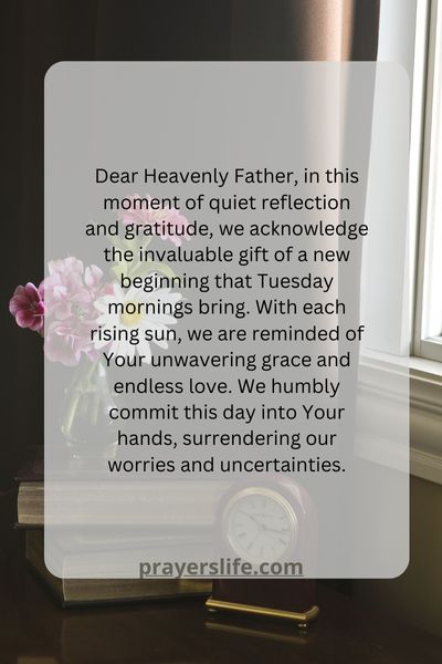 A Fresh Start Tuesday Morning Prayer Ritual