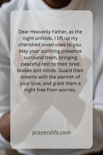 A Goodnight Prayer For Loved Ones 1