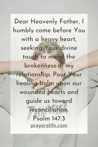 20 Effective Prayer For Broken Heart Relationship