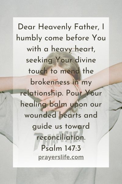 A Healing Prayer For Mending Broken Hearts In Relationships