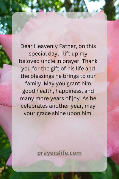 A Heartfelt Birthday Prayer For Uncle