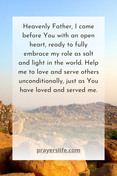 A Heartfelt Prayer For Embracing Your Role As Salt And Light