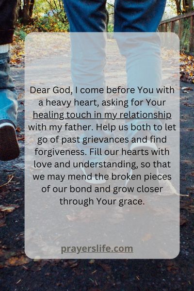 A Heartfelt Prayer For Healing Father Son Relationships