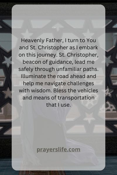 A Heartfelt Prayer For St. Christophers Guidance In Travel