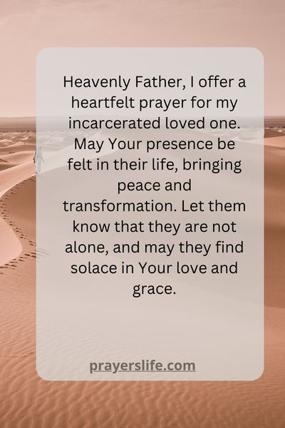 A Heartfelt Prayer For Your Incarcerated Loved One