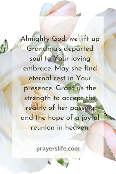 A Heartfelt Prayer For The Departed Soul Of Grandma