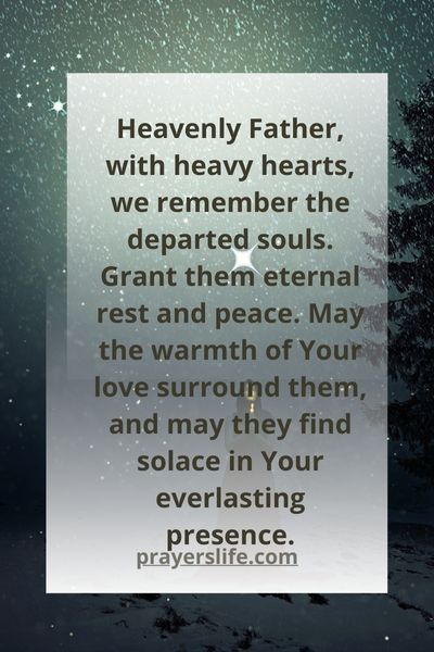 A Heartfelt Prayer For The Departed Souls