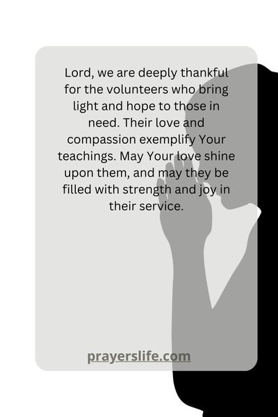 A Heartfelt Prayer Of Gratitude For Our Volunteers