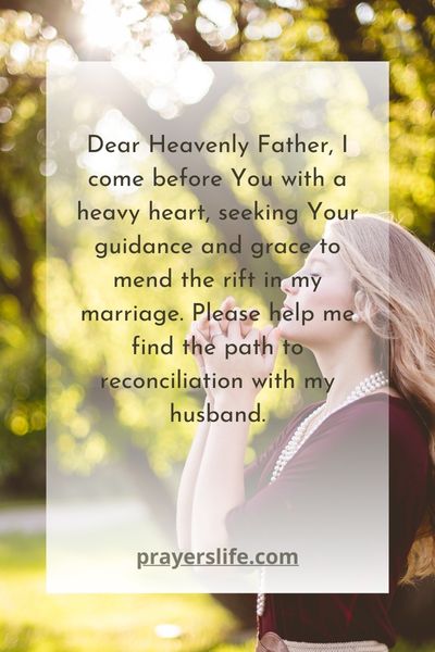 A Heartfelt Prayer To Reunite With My Husband