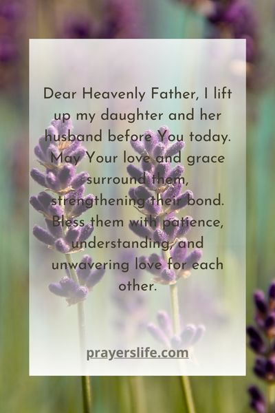 A Loving Prayer For My Daughter And Her Husband