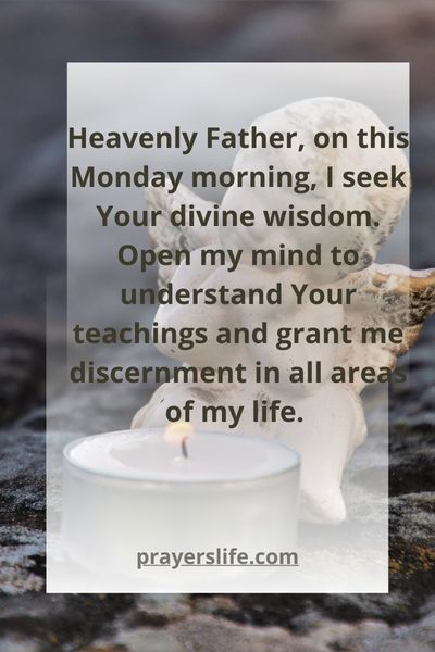 A Monday Morning Prayer