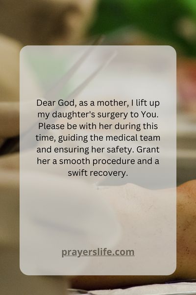 A Mothers Heartfelt Prayer For Her Daughters Surgery