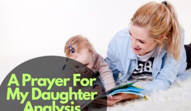 A Prayer For My Daughter Analysis