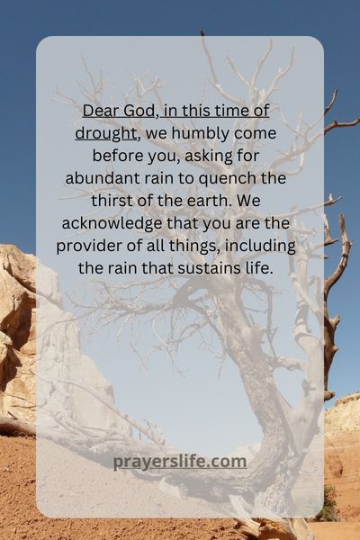 A Prayer For Abundant Rain To Quench The Thirst Of The Earth