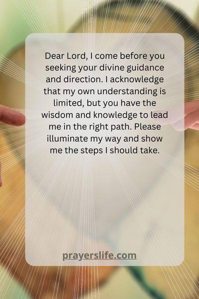 A Prayer For Asking Divine Guidance And Direction