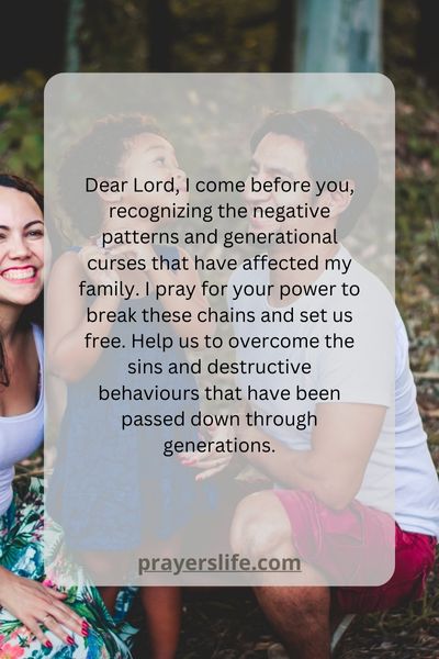 A Prayer For Binding Generational Curses And Breaking Negative Patterns