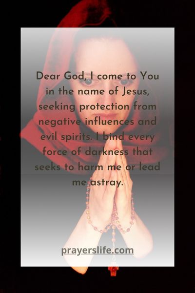 A Prayer For Binding Negative Influences And Evil Spirits In The Morning