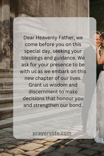 A Prayer For Blessing And Guidance On This Special Day