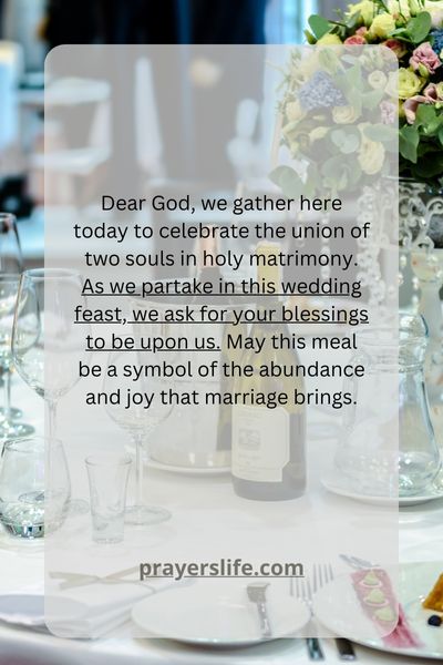 A Prayer For Blessing The Wedding Feast