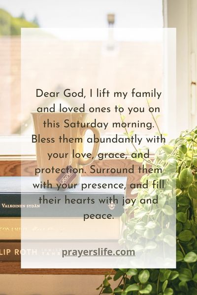 A Prayer For Blessings For Family And Loved Ones