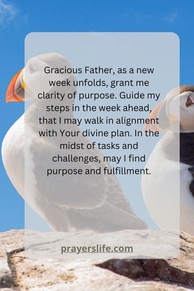 A Prayer For Clarity And Purpose On Monday Mornings