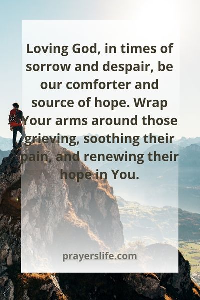 A Prayer For Comfort And Hope
