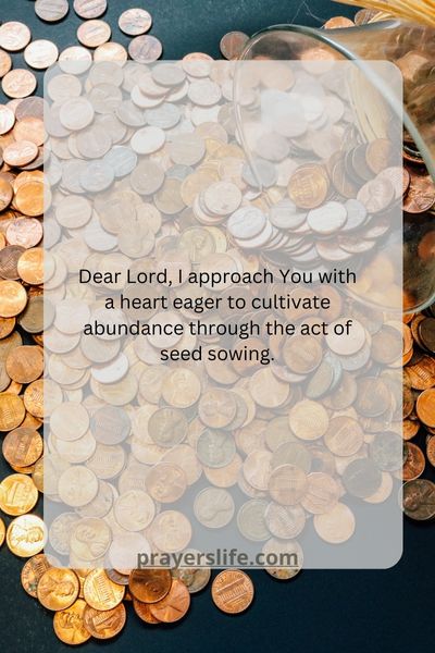 A Prayer For Cultivating Abundance Through Seed Sowing