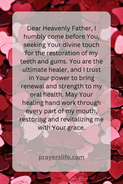 A Prayer For Dental Restoration