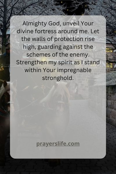 A Prayer For Divine Fortress